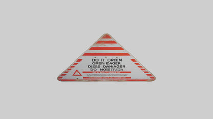 Do Not Open Danger Sign model 3D model