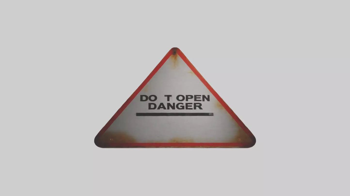 Do Not Open Danger Sign model 3D model