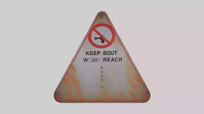 3D model Keep Out of Reach Warning Sign model VR / AR / low-poly