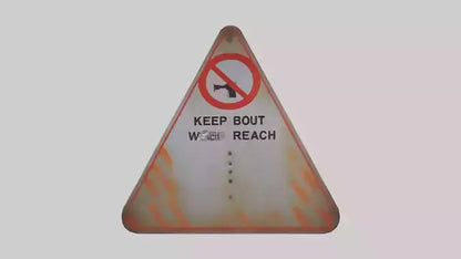 3D model Keep Out of Reach Warning Sign model VR / AR / low-poly