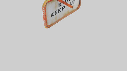 3D model Keep Out Warning Sign model VR / AR / low-poly