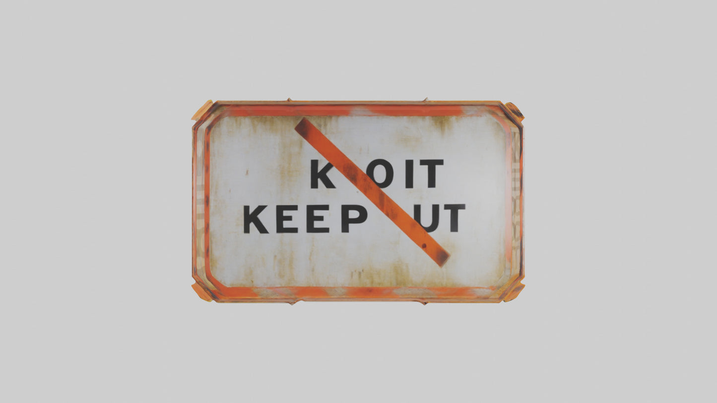 3D model Keep Out Warning Sign model VR / AR / low-poly