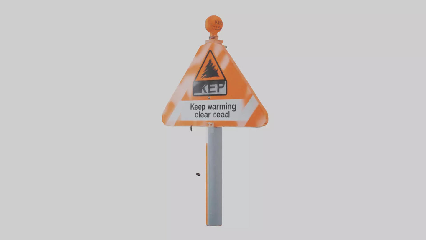 3D model Keep Road Clear Warning Sign model VR / AR / low-poly